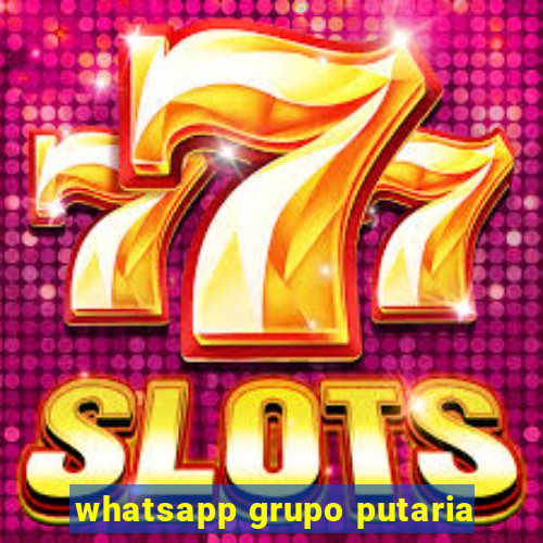 whatsapp grupo putaria